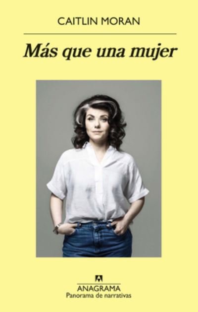 Cover for Caitlin Moran · Mas Que Una Mujer (Pocketbok) (2023)