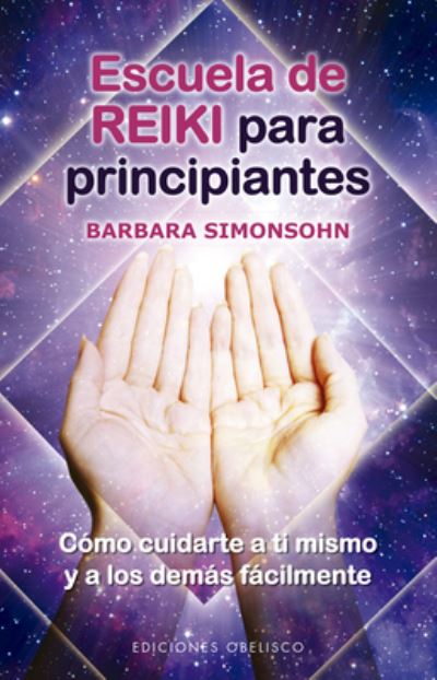 Cover for Barbara Simonsohn · Escuela de reiki para principiantes (Paperback Book) (2021)