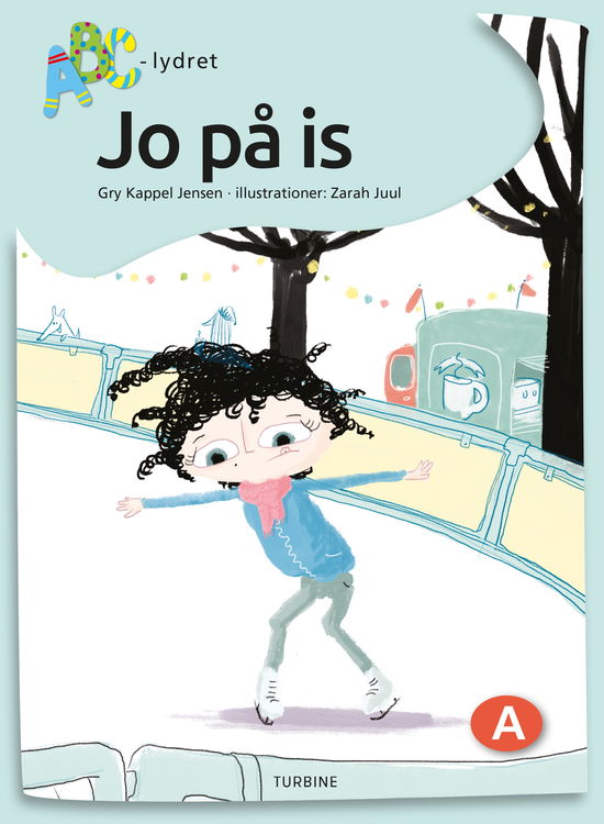 ABC-lydret: Jo på is - Gry Kappel Jensen - Libros - Turbine - 9788740654141 - 3 de abril de 2019