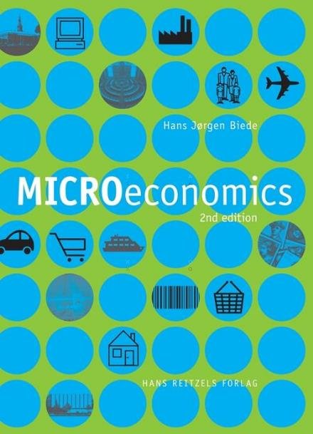 Cover for Hans Jørgen Biede · Microeconomics (Sewn Spine Book) [2nd edition] (2016)