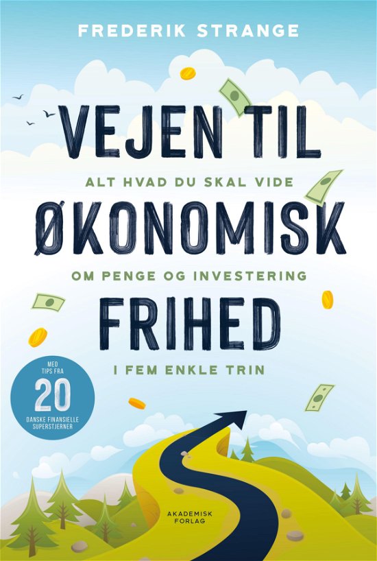Cover for Frederik Strange · Vejen til økonomisk frihed (Sewn Spine Book) [1º edição] (2021)