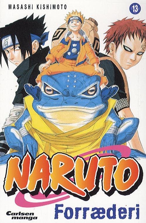 Cover for Masashi Kishimoto · Naruto. Carlsen manga., 13: Naruto 13: Forræderi (Hæftet bog) [1. udgave] (2007)