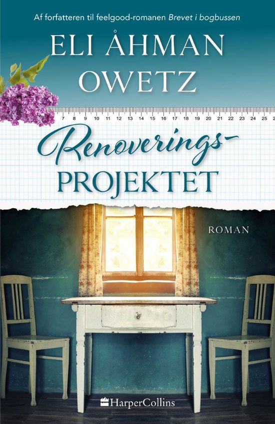 Renoveringsprojektet - Eli Åhman Owetz - Books - HarperCollins - 9788771919141 - April 5, 2022