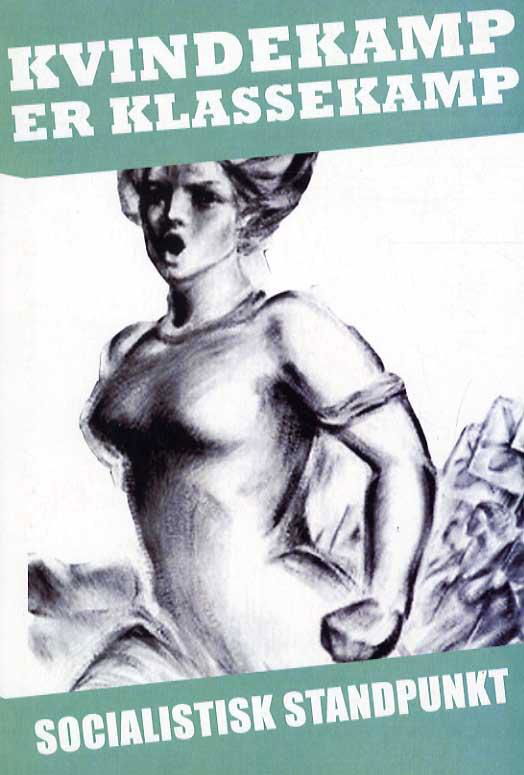 Cover for Marie Frederiksen m.fl. · Kvindekamp er klassekamp (Poketbok) [1:a utgåva] (2010)