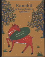 Cover for Nathan Kumar Scott · Kanchil og bananbladets spådom (Bound Book) [1st edition] [Indbundet] (2009)