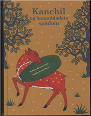 Kanchil og bananbladets spådom - Nathan Kumar Scott - Books - Palka - 9788792022141 - October 25, 2009
