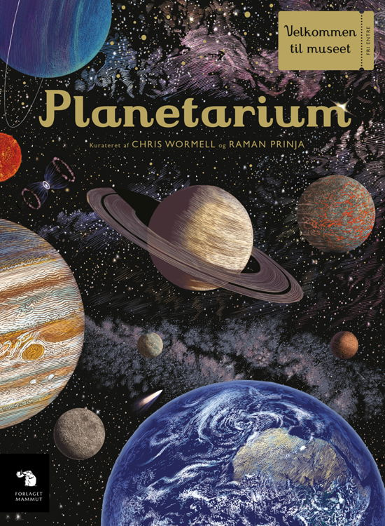 Chris Wormell & Raman Prinja · Velkommen til museet: Planetarium (Hardcover Book) [1. wydanie] (2020)