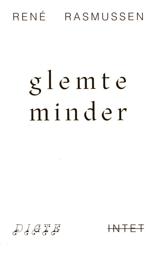 Glemte Minder - René Rasmussen - Books - INTET - 9788797155141 - July 4, 2023
