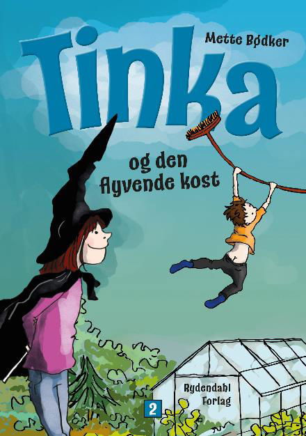 Cover for Mette Bødker · Tinka den lille heks: Tinka og den flyvende kost (Sewn Spine Book) [1e uitgave] (2017)