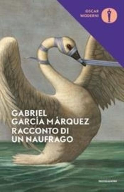 Cover for Gabriel Garcia Marquez · Racconto di un naufrago (Paperback Bog) (2019)