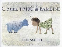 Cover for Lane Smith · C'E Una Tribu Di Bambini (Book)