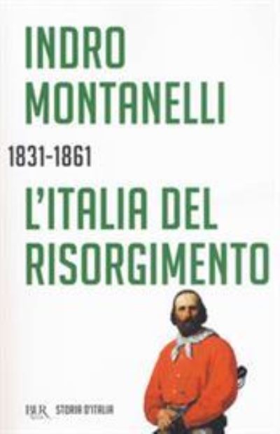 Cover for Indro Montanelli · L'Italia del risorgimento (1831-1861) (Paperback Book) (2018)