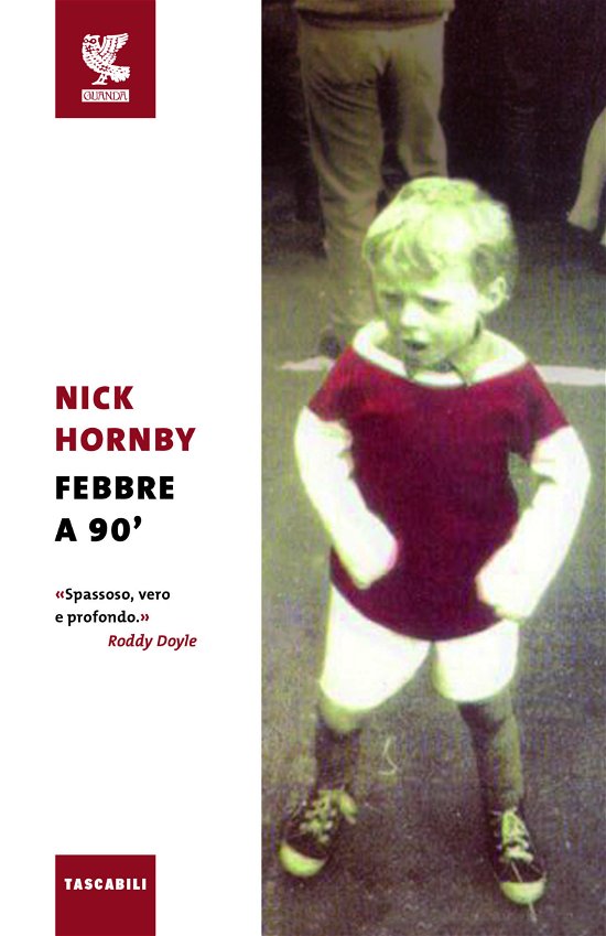 Cover for Nick Hornby · Febbre A 90O (Bok)