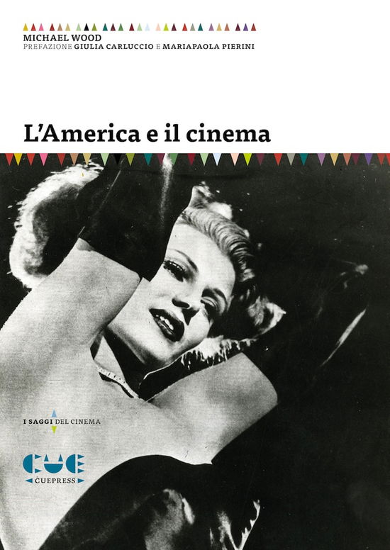 Cover for Michael Wood · L' America E Il Cinema (Bok)