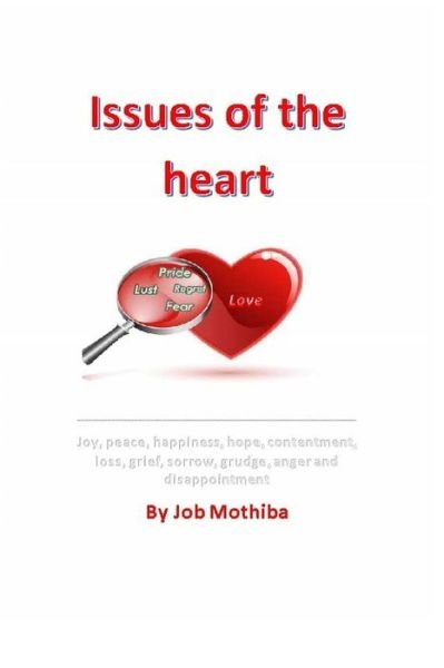 Cover for Job Mothiba · Issues Of The Heart (Paperback Bog) (2019)