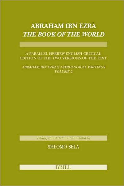 Cover for Sela · Abraham Ibn Ezra Book of the World (Etudes Sur Le Judaisme Medieval) (Hardcover Book) [Bilingual edition] (2009)