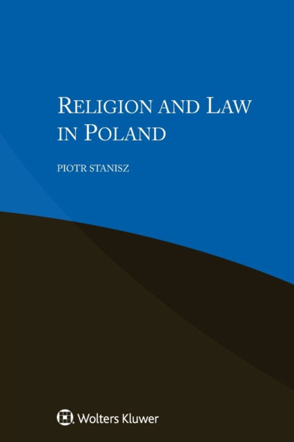 Cover for Piotr Stanisz · Religion and Law in Poland (Paperback Book) (2017)