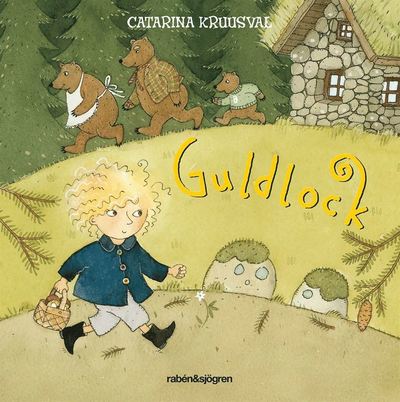 Cover for Catarina Kruusval · Guldlock (ePUB) (2017)