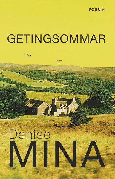 Cover for Denise Mina · Alex Morrow: Getingsommar (Book) (2017)