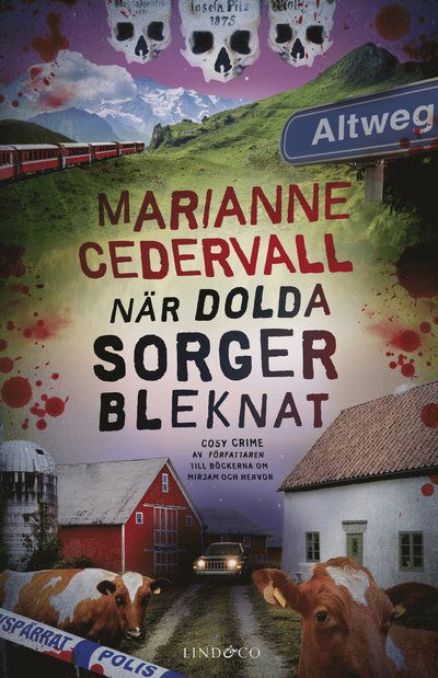 När dolda sorger bleknat - Marianne Cedervall - Books - Lind & Co - 9789180536141 -