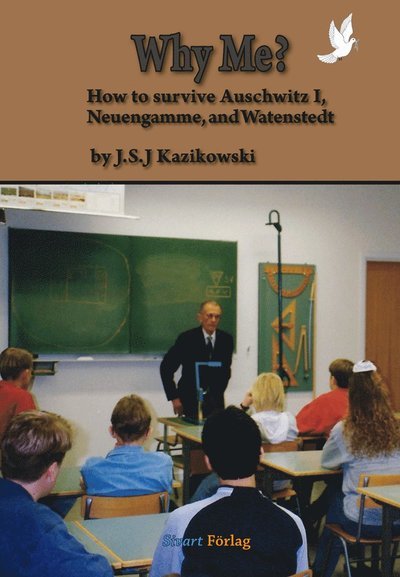 Cover for Stefan Kazikowski · Why Me? (Gebundesens Buch) (2022)