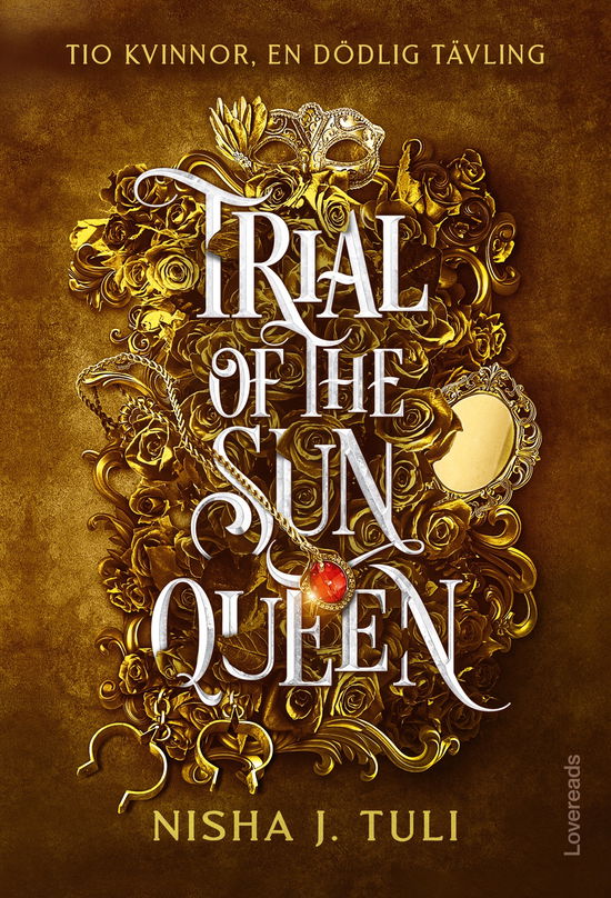 Cover for Nisha J. Tuli · Trial of the Sun Queen : Svensk utgåva (Book) (2024)