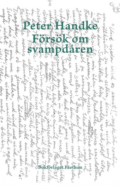 Cover for Peter Handke · Försök om svampdåren (Innbunden bok) (2022)