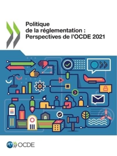 Cover for Oecd · Politique de la Reglementation: Perspectives de l'Ocde 2021 (Pocketbok) (2021)