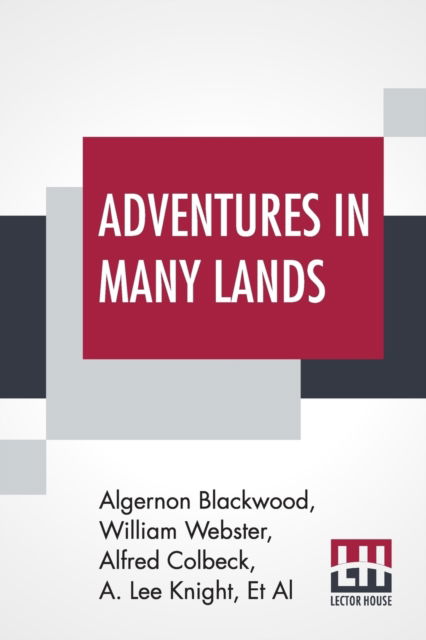 Cover for Algernon Blackwood · Adventures In Many Lands (Paperback Bog) (2019)