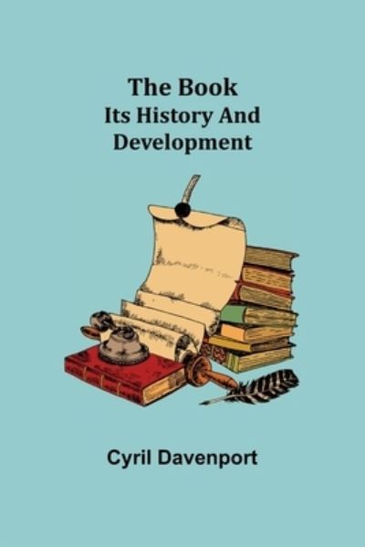 The Book - Cyril Davenport - Books - Alpha Edition - 9789355390141 - November 22, 2021