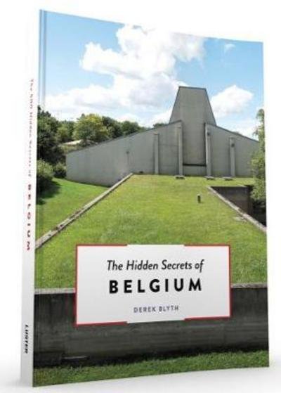 Cover for Derek Blyth · The Hidden Belgium - Hidden Secrets - Countries and Regions (Paperback Book) (2018)