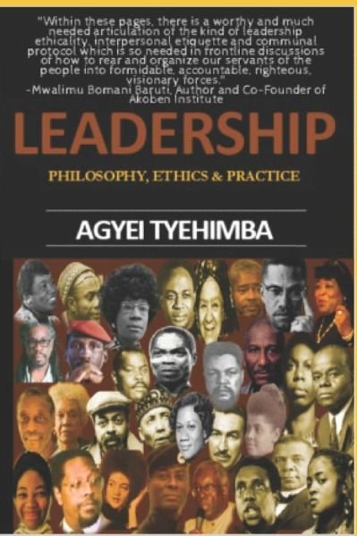 Cover for Agyei Tyehimba · Leadership: Philosophy Ethics &amp; Practice (Paperback Book) (2022)