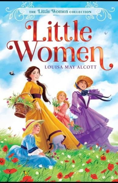 Cover for Louisa May Alcott · Little Women: (Paperback Book) [Illustrated edition] (2021)