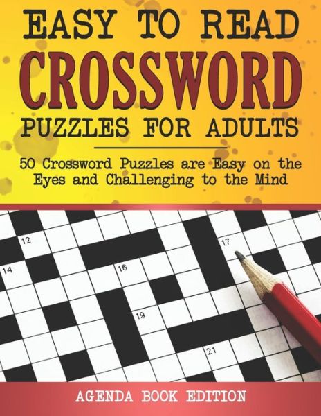 Cover for Agenda Book Edition · Easy to Read Crossword Puzzles for Adults (Paperback Book) (2020)