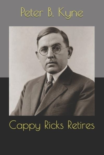 Cover for Peter B Kyne · Cappy Ricks Retires (Paperback Book) (2020)