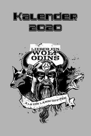 Cover for M W -Trading · Kalender 2020 - Wolf Odins (Paperback Book) (2020)