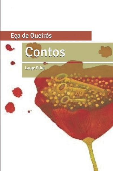 Contos - Eca de Queiros - Kirjat - Independently Published - 9798607406141 - keskiviikko 26. helmikuuta 2020