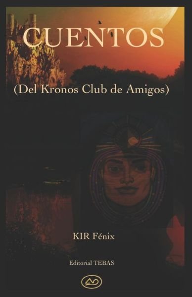 Cover for Kir Fénix Hámilton · Cuentos (Paperback Book) (2020)