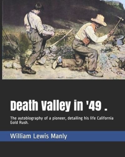 Cover for William Lewis Manly · Death Valley in '49 . (Paperback Book) (2020)