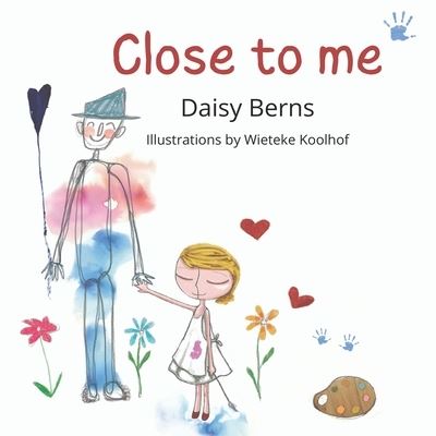 Cover for Catharina Daisy Berns · Close to Me (Paperback Book) (2021)