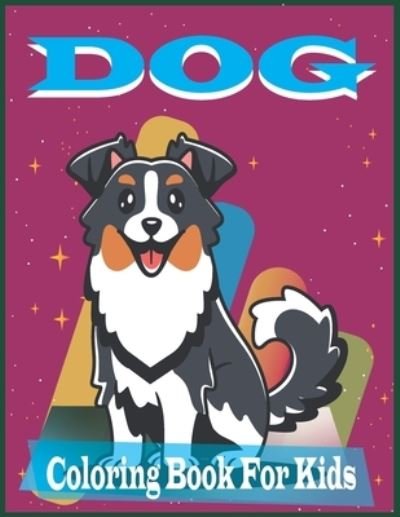Cover for Farabi Foysal · DOG Coloring Book For Kids (Pocketbok) (2021)