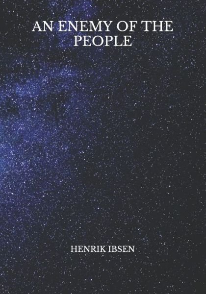 Cover for Henrik Ibsen · An Enemy of the People (Paperback Book) (2021)