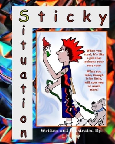 Cover for L H Ray · Sticky Situation (Pocketbok) (2021)