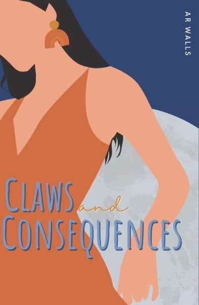 Cover for Ar Walls · Claws and Consequences - Claws and Conspiracies (Paperback Book) (2022)