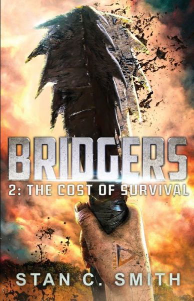 Cover for Stan C Smith · The Cost of Survival - Bridgers (Taschenbuch) (2021)