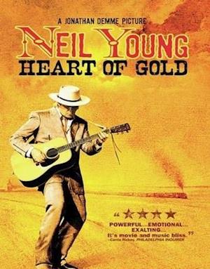 Neil Young: Heart of Gold - Neil Young: Heart of Gold - Elokuva - ACP10 (IMPORT) - 0032429335142 - tiistai 28. tammikuuta 2020