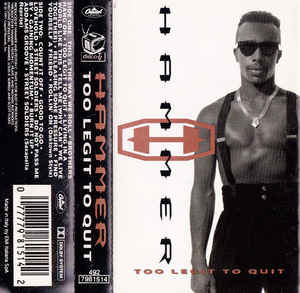 Cover for Hammer · Too Legit to Quit-k7 (MISC)