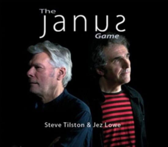 The Janus Game - Steve Tilston & Jez Lowe - Muzyka - TANTOBIE - 0080539701142 - 9 grudnia 2016