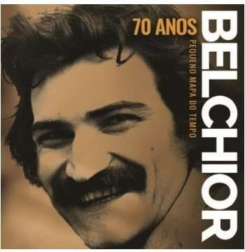 Cover for Belchior · Pequeno Mapa Do Tempo: 70 Anos (CD) (2017)