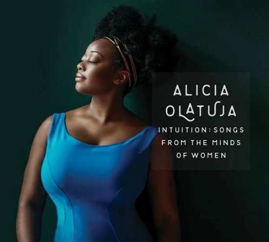 Cover for Alicia Olatuja · Intuition: Songs From The Minds Of Woman (CD) (2019)